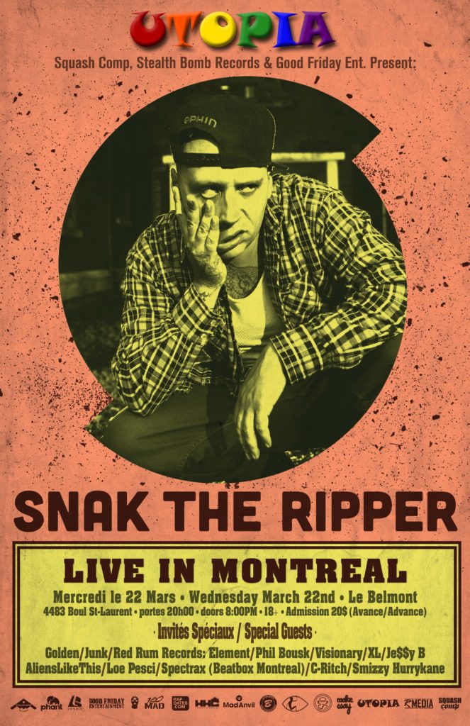 SNAK THE RIPPER LIVE À MONTRÉAL Show