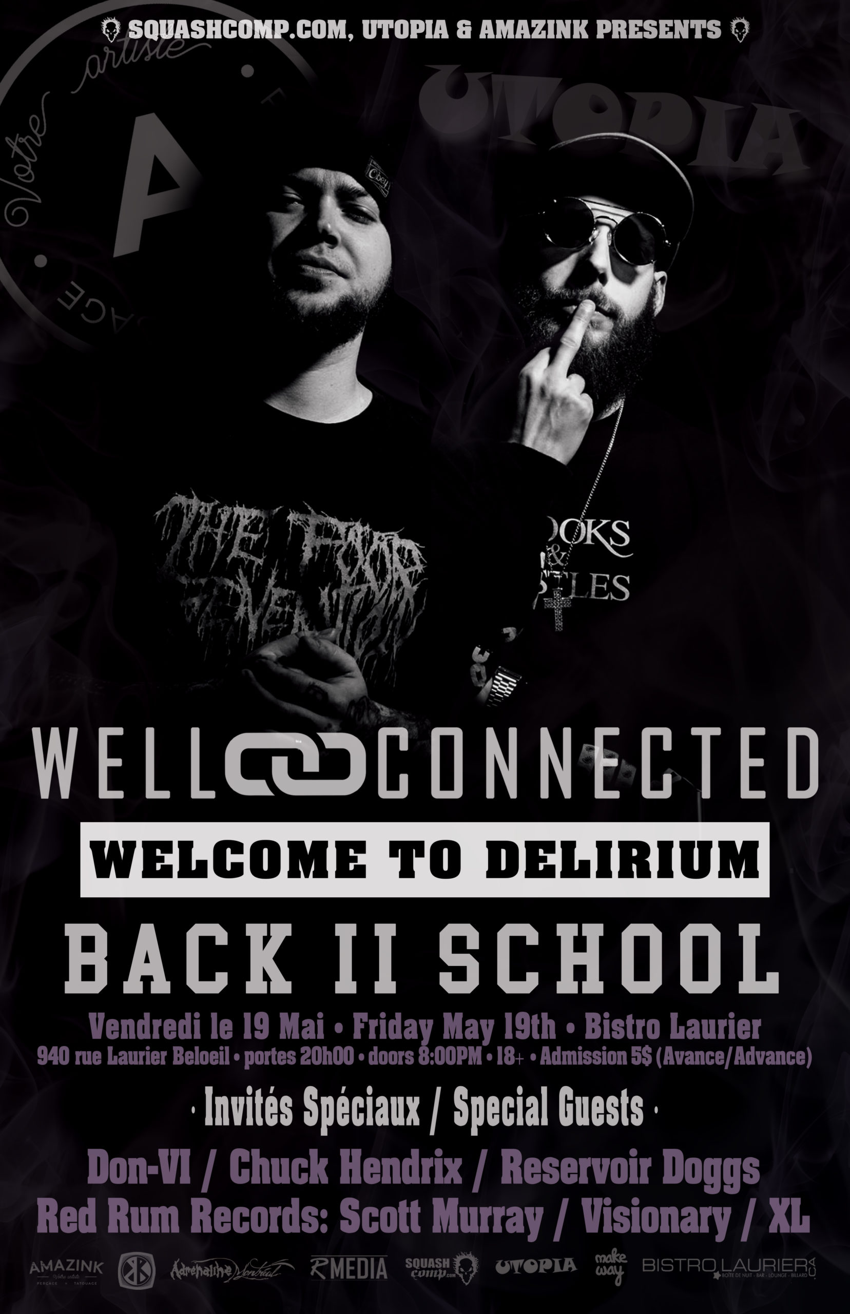 WELLCONNECTED – WELCOME TO DELIRIUM – LIVE À BELOEIL Show