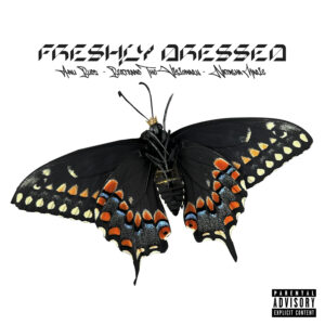 Cd Cover for the song Freshly Dressed by Bertrand The Visionary, Anu Budz and Natasha Marie